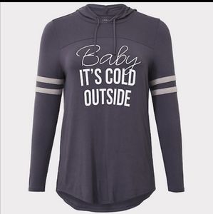 TORRID SUPER SOFT BABY IT'S COLD OUTSIDE HOODIE